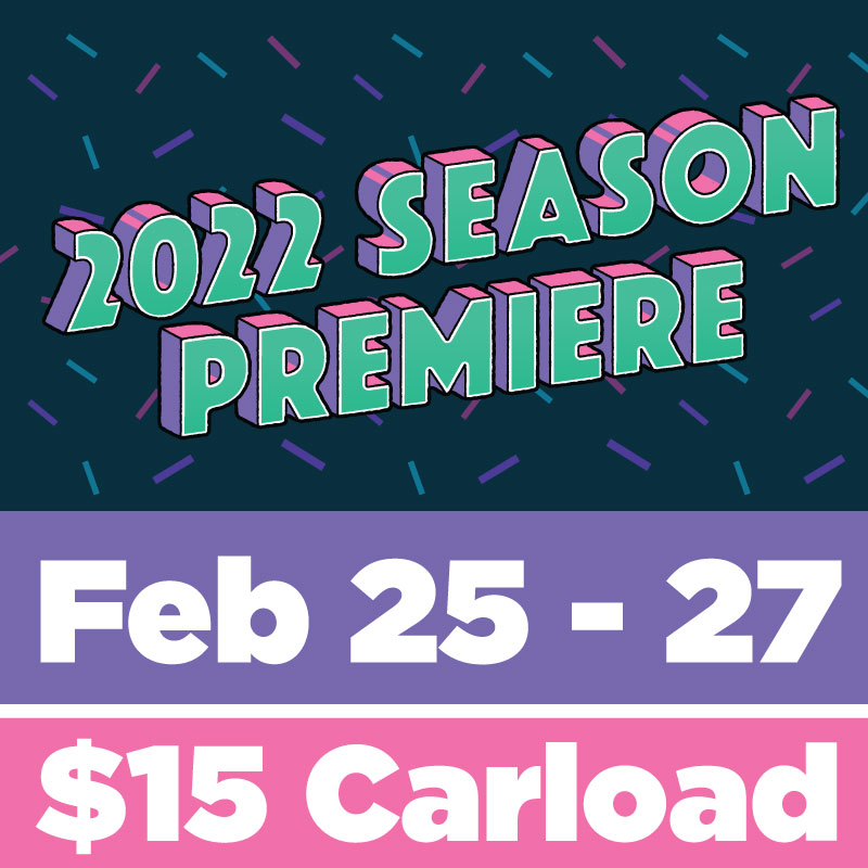 The 2022 Season is here! It kicks off this Friday, February 25, with $15 CARLOADS ALL WEEKEND!
🎤 Sing 2 (PG) at 7:15pm with
👻 Ghostbusters - Afterlife (PG-13) at 9:10pm
☠️ Jackass Forever (R) at 7:30pm with
😱 Scream (2022) (R) at 9:20pm