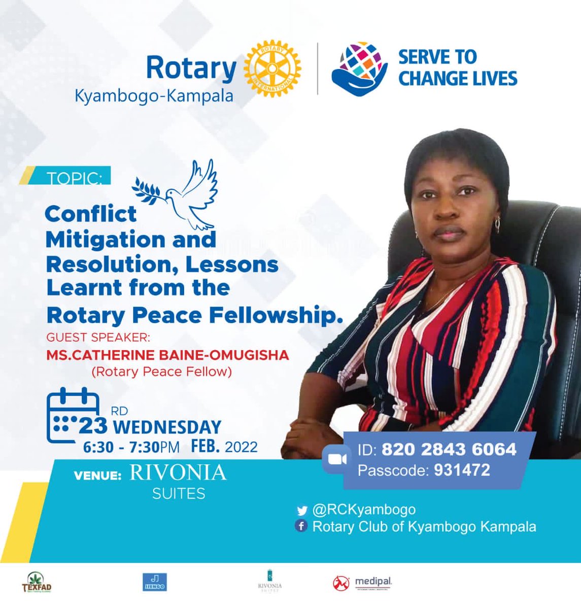RCKyambogo's tweet photo. Rotary gives us an opportunity to become leaders. Peace and conflict resolution is among the ways we exhibit leadership qualities. No one is better suited to discuss peace than a peace fellow.  Please join us https://t.co/wXknOe9Hcg