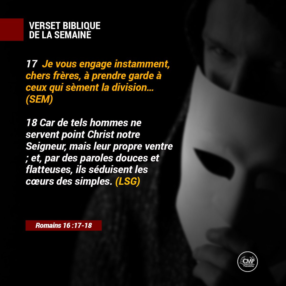 📖 Verset Biblique de la Semaine

Romains 16 :17-18

Excellente semaine à tous!!

#Eglisecmp #versetdelasemaine