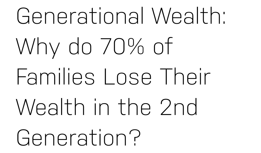 #LastingLegacy [🧶]

Most parents assume that their children will value what they built as much as them. Privileged & pampered children do not develop skills & street savviness of their parents. >>2