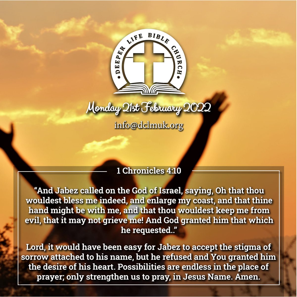 DCLMBorough's tweet photo. Our Daily Bible Verse and Prayer

Monday 21st of February 2022 : 1 Chronicles 4:10

#dailybibleverse #prayer #steadfast #Godofimpossibilities https://t.co/odiNySbBff