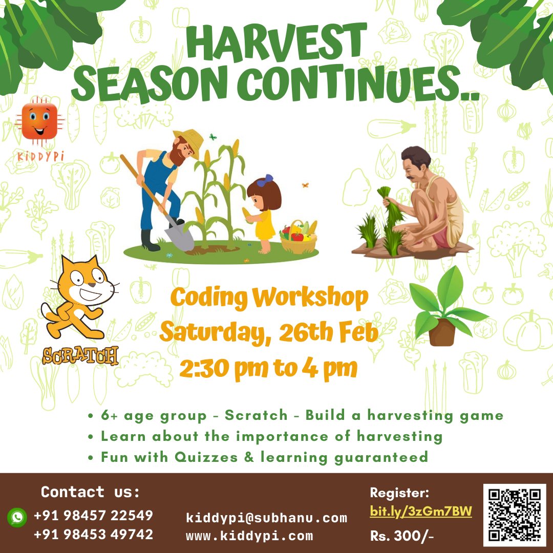 kiddypi1's tweet image. Harvest Season Continues...
join our HarveST'EM of Fun-n-Learning this Saturday!!!
6+ Yrs
Build your harvesting game from Scratch!
Saturday | 26th Feb, 2022
2:30 PM to 4:00 PM IST
Limited seats!
bit.ly/3zGm7BW
#stemforkids #codingforkids #Scrath #workshop