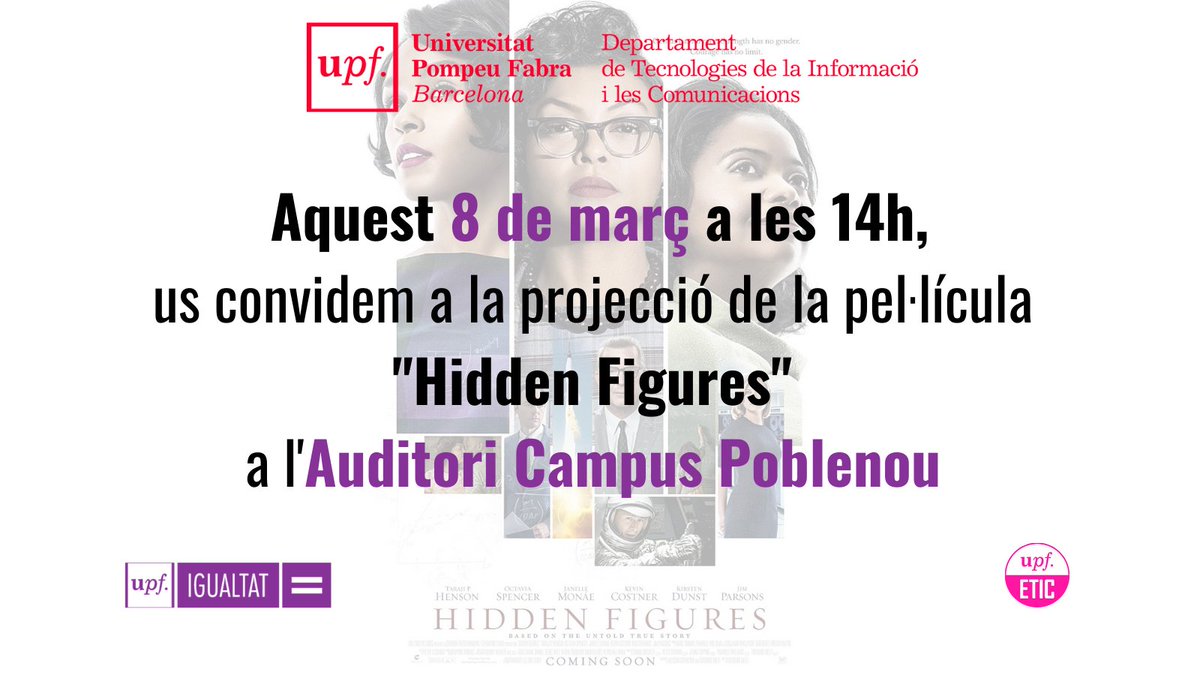 enginyeria_upf's tweet photo. 🗣️"Actualment, només 3 de cada 10 llocs de treball en la indústria de les TIC estan ocupats per dones"🤷‍♀️

💜En el marc del Dia Internacional de la Dona - #8M, organitzem: 

📽️Projecció de “Hidden Figures”.
➡️Taula rodona amb dones alumni del @DTIC_UPF. 

👉https://t.co/if95QlS1RS https://t.co/IFQPvVD0iQ