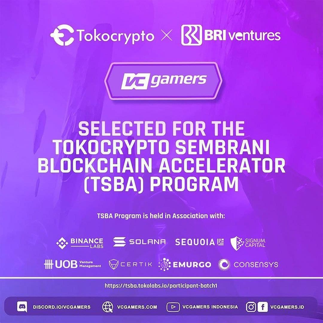 VCGamers Selected FOR the TokoCrypto Sembrani Blockchain Accelelator (TSBA) Program

TSBA Program is held in Association with:
Binance LAB, Solana, Sequoia, Signum Capital, UOB Ventures Management, CertiK, Emurgo, Consensys.

bit.ly/3sXURvQ

#VCGamers #NagitaToTheMoon