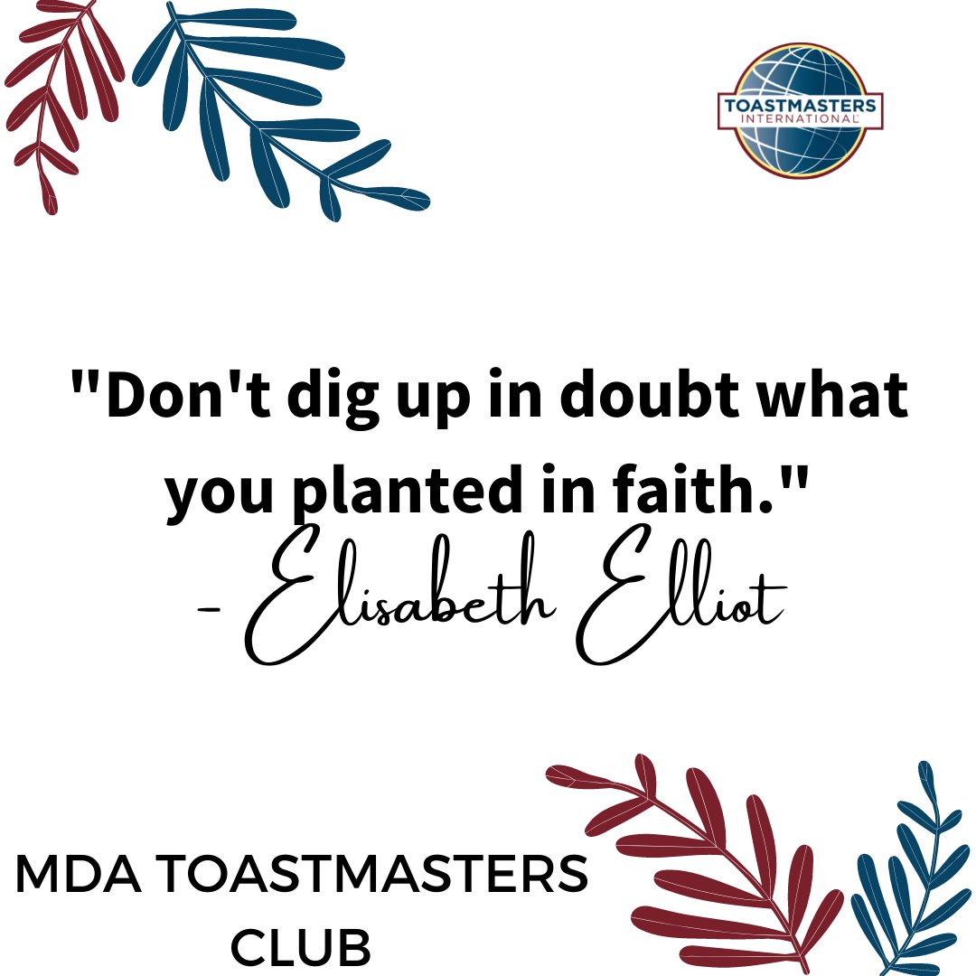 MdaToastmasters's tweet photo. Eleanor Roosevelt once said “if you lose faith, you lose all."  Happy Monday and have a Productive Week Ahead!!! 

#MotivationalMonday #MondayQuotes #NewWeek #Opportunities #FreshStart #NewChapter  #Quotes #MDAToastmasters #MDA #ToastmastersInternational #Faith https://t.co/lhFaz9nAIw