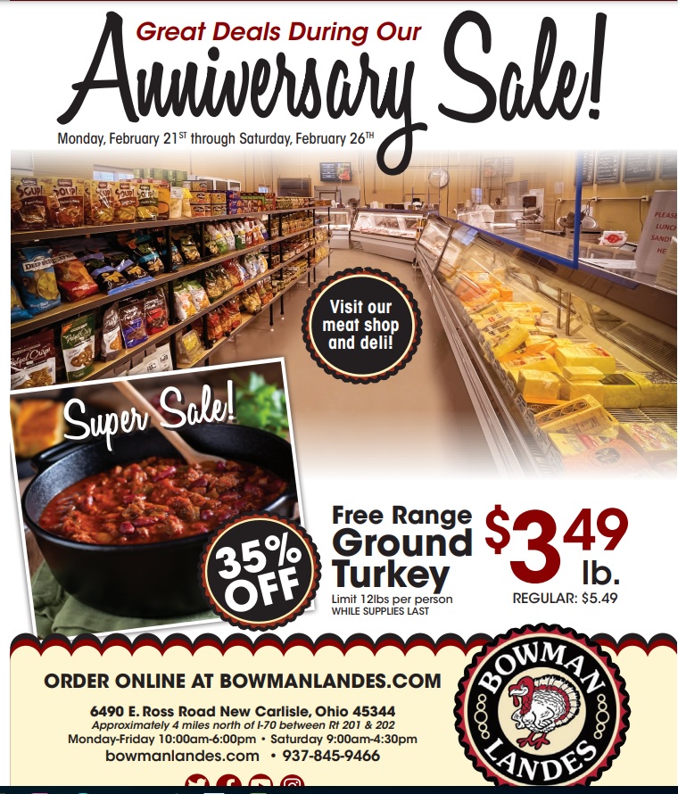 BLTurkeys's tweet image. Stop By And Save Big At Our Anniversary Sale: Feb. 21st - 26th!  #bowmanlandes