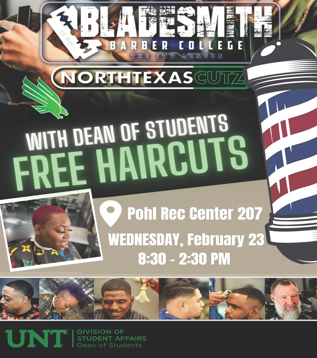 UNTDOS's tweet image. BladeSmith Barber College will be giving FREE haircuts on campus this Wednesday (Feb. 23rd) from 8:30am-2:30pm in the Rec Center Room 207. We hope to see you there!