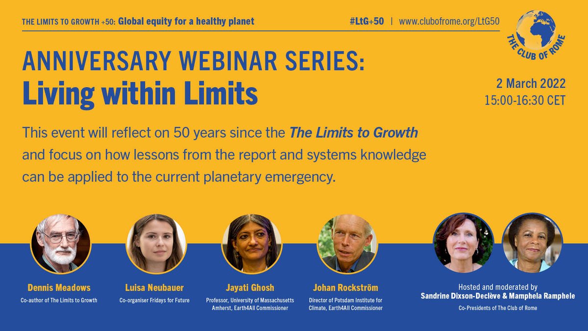 The #LimitstoGrowth was published 50 years ago. Join original author Dennis Meadows <a href="/Luisamneubauer/">Luisa Neubauer</a> <a href="/Jayati1609/">Jayati Ghosh</a> and <a href="/jrockstrom/">Johan Rockström</a> in the first of a series of webinars on how we can achieve global equity for a healthy planet. #ltg50 

📆 2 March 1500 CET
📍 bit.ly/3H9ohfw