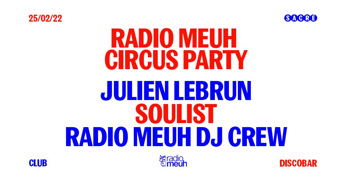 Les clubs ont rouverts c'est que du bonheur. Ce vendredi 25 février, ce sera à notre tour de vous retrouver au Sacré avec <a href="/soulistdj/">SOULIST</a> &amp; <a href="/hotcasarecords/">julien Lebrun</a> aux cotés du <a href="/radiomeuh/">radio meuh</a> DJ Crew. Soyez au rdv ! --> fb.me/e/4RIQQeOxK