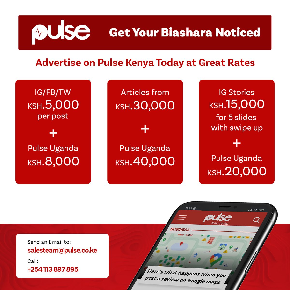 PulseLiveKenya's tweet photo. Get Your Business Noticed.
Advertise on Pulse Kenya Today at Great Rates.
Contact Us: salesteam@pulse.co.ke or +254 113 897 895
#PulseKenya #WeArePulse https://t.co/N35dklFQ8M