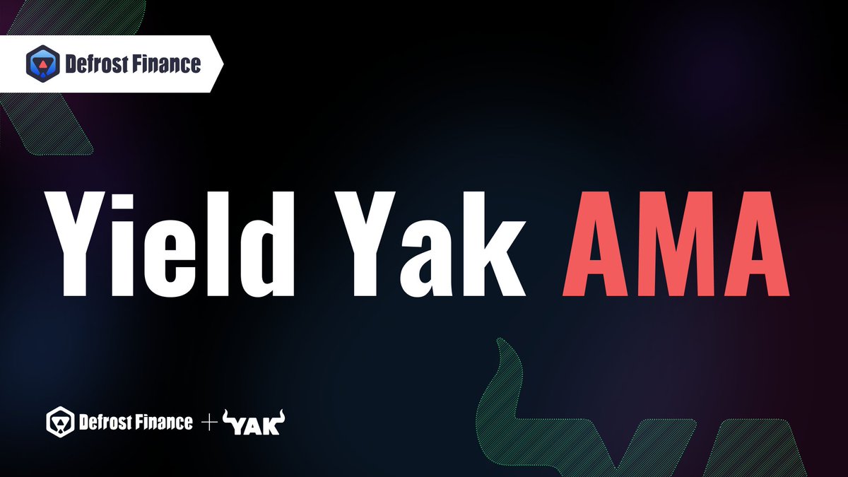 🚀 AMA with the <a href="/yieldyak_/">Yield Yak 🐃 🥛</a> team incoming 🚀

Following #DefrostFinance's listing of #YieldYak's $AaveUSDC and $AaveAVAX, today at UTC 14:00 we will have the pleasure to host them on our Telegram channel  📢

Drop by to ask anything you like 👇
t.me/Defrost_Finance