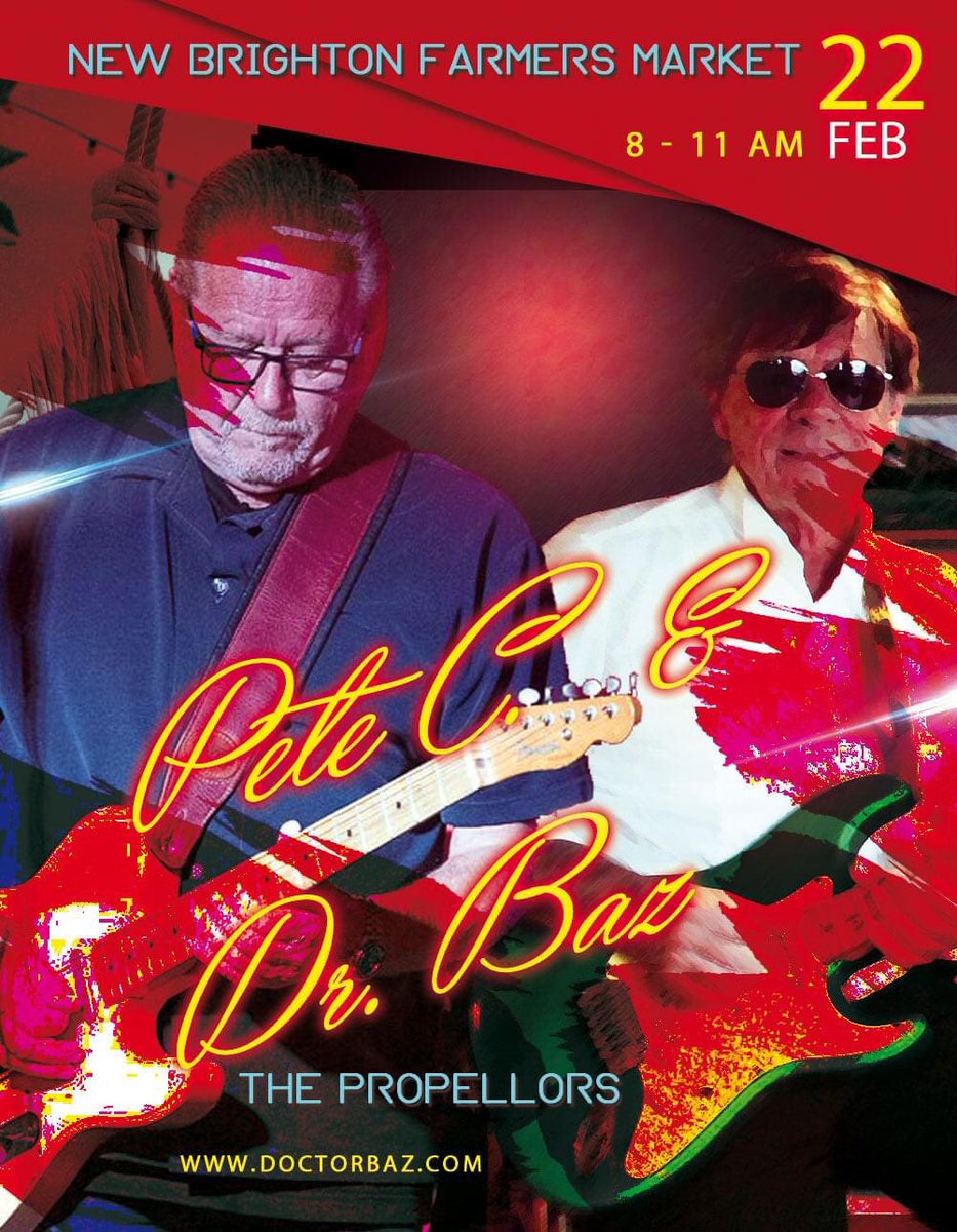 The Propellors in duo format starring Pete C. &amp; Dr. Baz (aka Barry Ferrier) are playing the New Brighton Farmer's Market tomorrow morning 22nd Feb from 8 - 11 am. It's a delightful community market with scrumptious breakfast, heart-starter coffee &amp; an excellent range of produce.