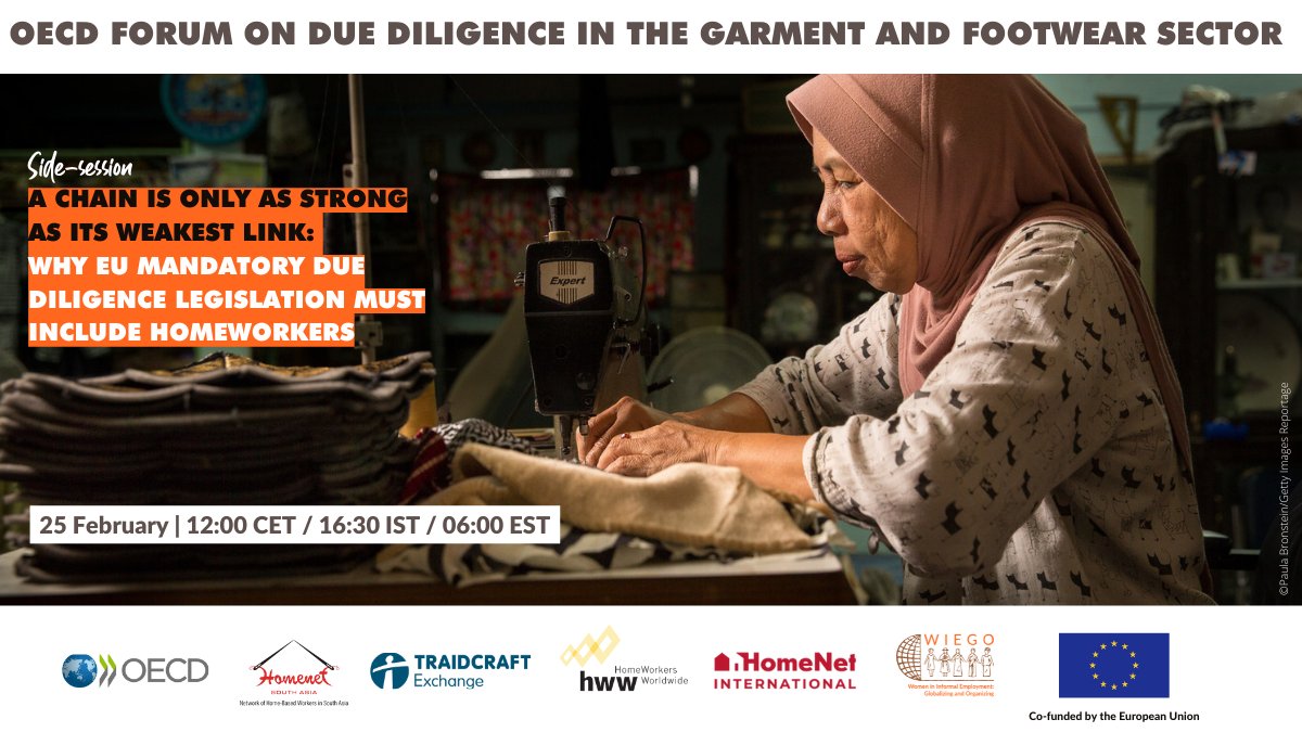 HomeNetInt's tweet image. Our ⚡ @OECD_BizFin side session ⚡ explores how brands can uphold #humanrights + how govts can ensure all workers in supply chains are protected.
📅Feb 25 | 12pm CET
✍️Register: us02web.zoom.us/webinar/regist…

@hnsa_2016 @HomeworkersWW @traidcraftexch @WIEGOGLOBAL