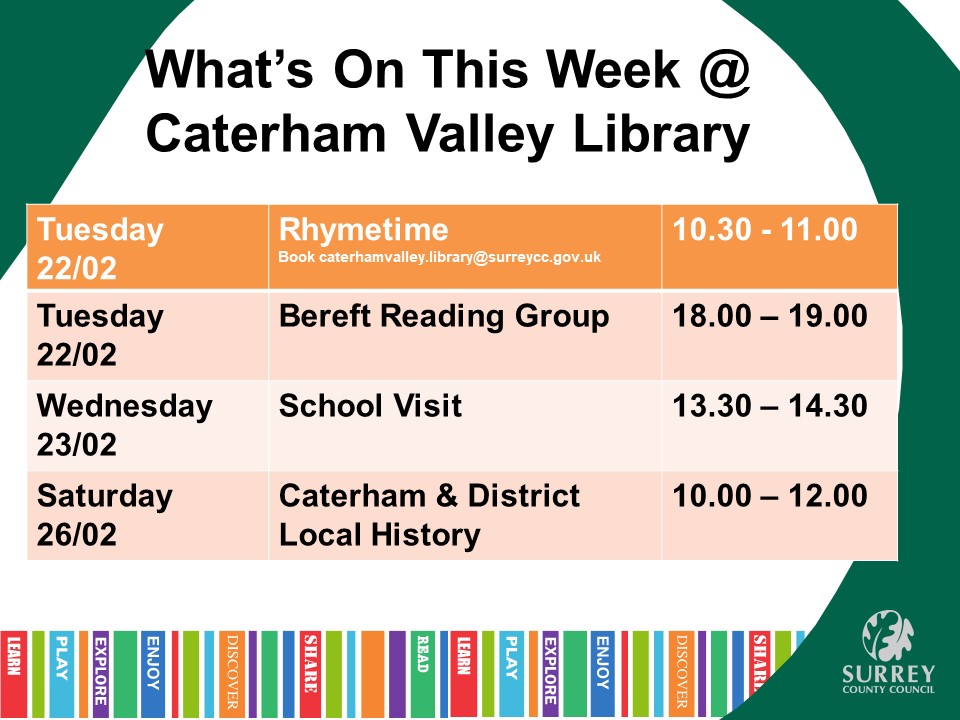 CaterhamLibs's tweet image. What's on this week Caterham Valley Library What activities would you like to join at your Library? 
#Rhymetime #ReadingGroup #SchoolLibraryVisit #LocalHistory
#LoveLibraries