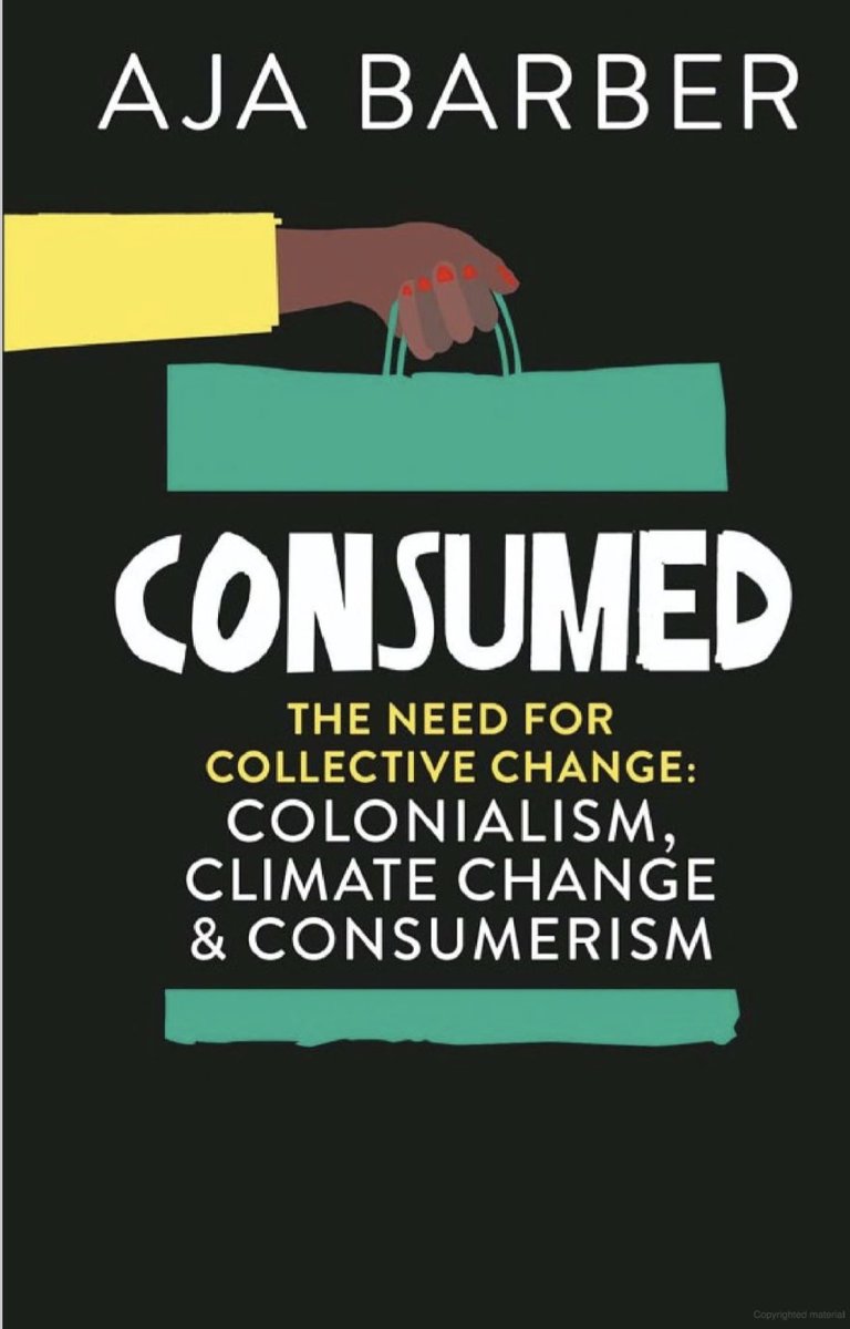 FemInDublin's tweet photo. Really enjoying reading Consumed: The Need for Collective Change: Colonialism, Climate Change, and Consumerism, by Aja Barber

It's very enjoyable, and accessible, it doesn't focus on guilting the reader. It's so relevant and informative. https://t.co/ipt3AIq0ip
