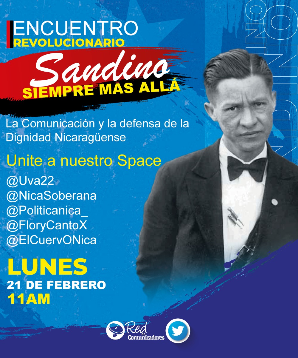 Hoy es un buen día para un encuentro revolucionario.

Unite hoy a nuestro #TwitterSpaces  a las 11:00 am hora de Nicaragua.

Conmemoramos 88 años del paso a la inmortalidad de nuestro general de hombres y mujeres libres Augusto C. Sandino.

<a href="/QuenriM/">QuenriⓂ️</a>
#SandinoSiempreMasAlla