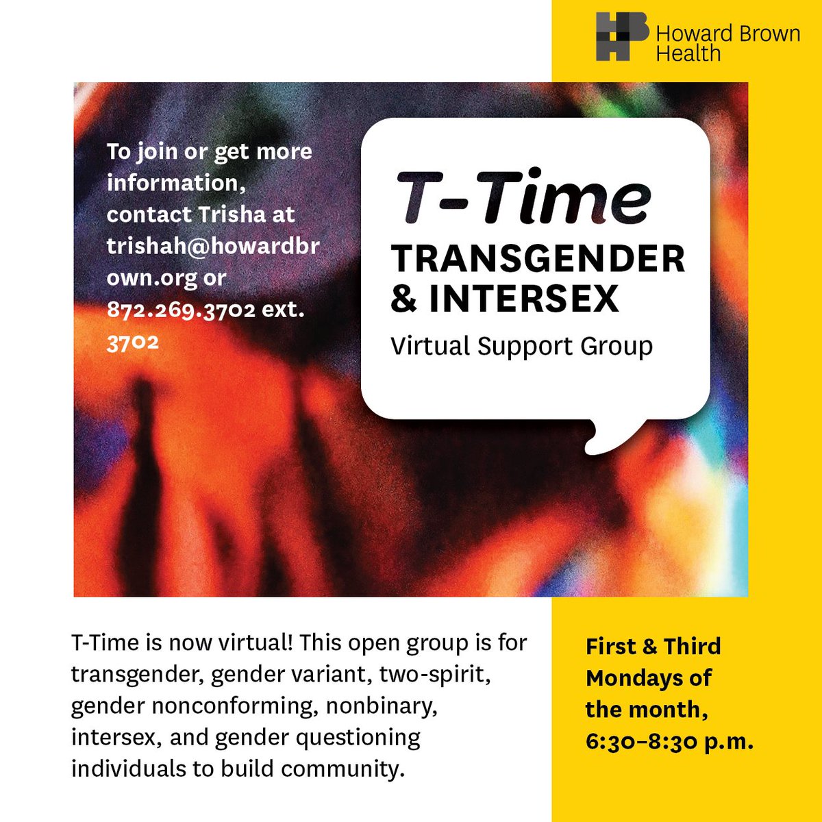 howardbrownhc's tweet image. Join us for T-Time Transgender &amp;amp; Intersex Virtual Support Group! We meet every first and third Mondays of the month, 6:30 - 8:30 p.m.

To join &amp;amp; learn more, contact Trisha at trishah@howardbrown.org or 872.269.3702 ext. 3702

#TransSupportGroup #TransHealth #NonbinarySupport