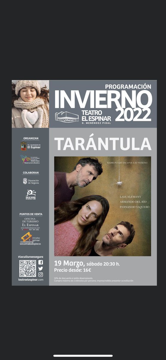 No te pierdas este #trhiller de <a href="/TirsoCalero/">Tirso Calero</a> TARÁNTULA. El 19 de marzo. Con <a href="/LaiaAlemany/">Laia Alemany</a> <a href="/Armando_del_Rio/">Armando del Río</a> y Fernando Vaquero. 
🎟👉entradaselespinar.es
