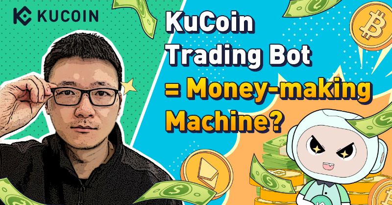 kucoincom's tweet photo. 🤖 #KuCoin Trading Bot = Money-making Machine?
 
Find out EVERYTHING you need to know about #KuCoinTradingBot in this video!

🎁 Follow us &amp; retweet, we will select 20 winners to each receive 25 $USDT.