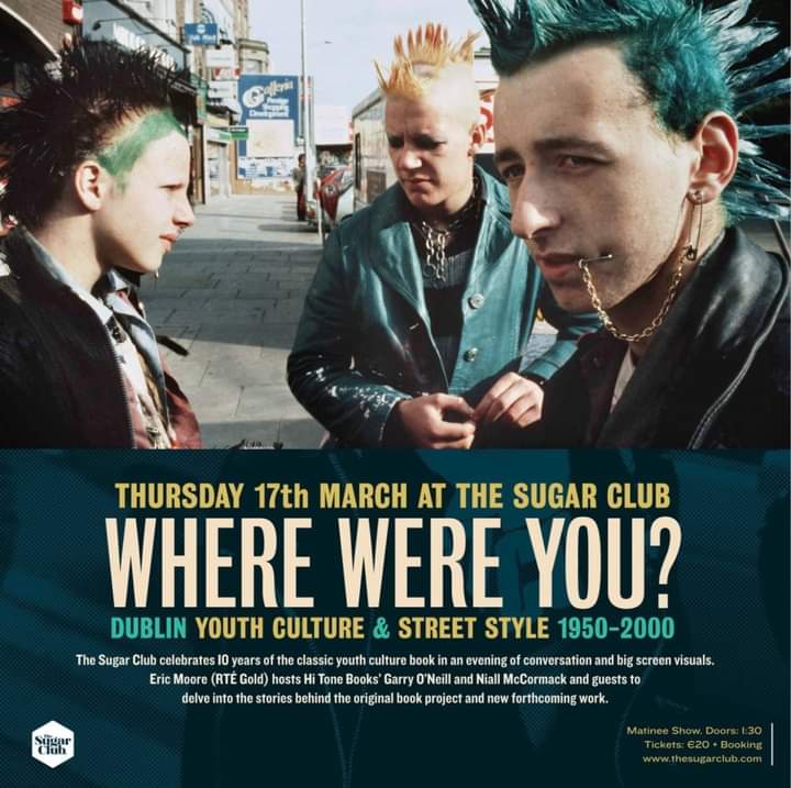 Just under four weeks to go and the matinee show is shaping up nicely with involvement from, and insight to, Dublin’s 1970’s skinhead, bootboy &amp; punk, 1980’s goth, mod &amp; soul boy, teddy boy &amp; psychobilly &amp; breakdancers, plus ’90s rave &amp; club culture. Get in, before you can't ✌️