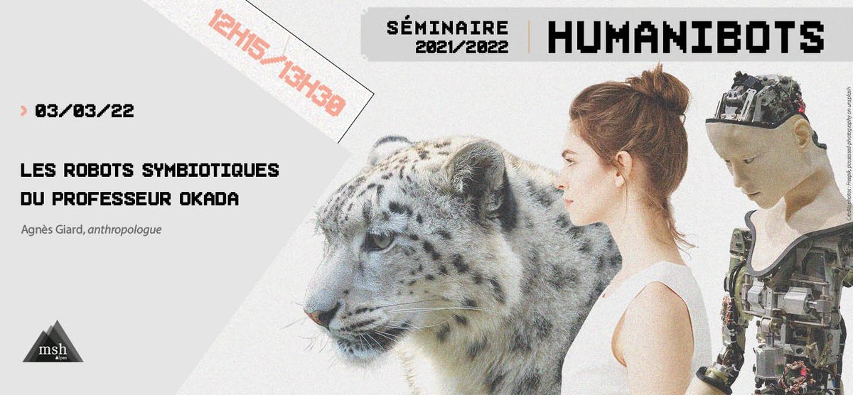 MSH_A's tweet photo. 🗨️ Les #robots symbiotiques du professeur Okada 
Prochaine conférence du séminaire #Humanibots, avec l'anthropologue Agnès Giard @AgnesGiard (@FU_Berlin)
🗓️ Jeudi 03/03 à 12h15
📍 En visioconférence, sans inscription
#RobotCompagnon #Japon 
ℹ️ https://t.co/HSuywP0ZIZ https://t.co/NL6JhMpOhE