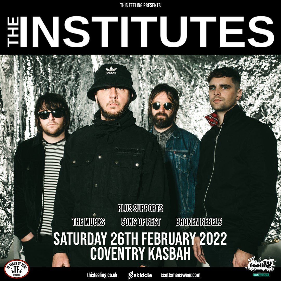 This_Feeling's tweet photo. coming up this week: Saturday

Coventry @KasbahCoventry w/ @theinstitutesuk @the_mucks_music @BrokenRebels &amp; Sons Of Rest

https://t.co/DoCMtH1nb7 https://t.co/yvtHwIUhgN