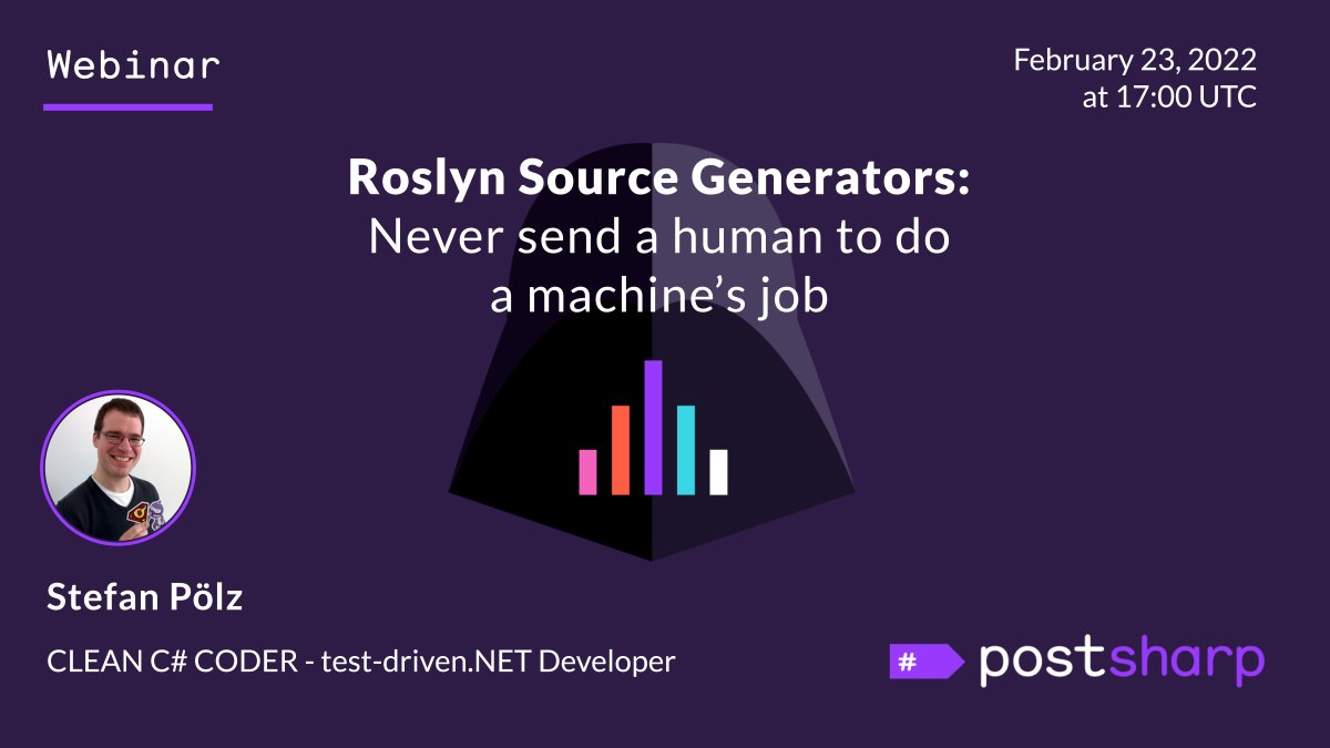 AjaBrezinova's tweet image. Join us for a live webinar with Stefan Pölz (@0x_F0) about #Roslyn #SourceGenerators this Wednesday, February 23rd, 17:00 UTC. Learn how to never send a human to do a machine's job again.
Reserve your seat now:
postsharp.ac-page.com/stefan-polz-we…
#CSharp #DotNet