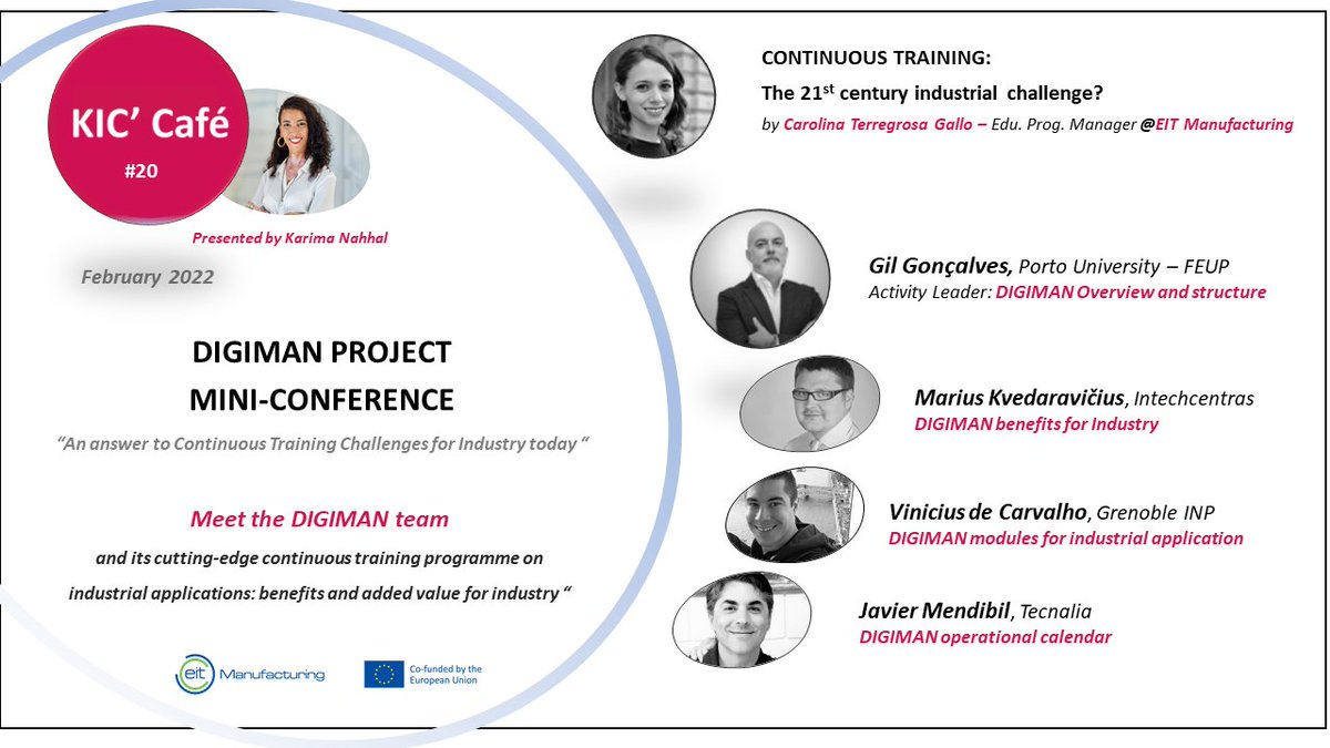 DigimanStudies's tweet photo. DIGIMAN programme will be presented at the KIC Café #20 of @EITManufactur Thursday 24th of February 2022 from 12.15 to 13.00 CEST It will be happening in #AGORA KIC Café corner. Come and join the Community #future #manufacturing #training #smartmanufacturing #digital https://t.co/F8gNP1fHk1