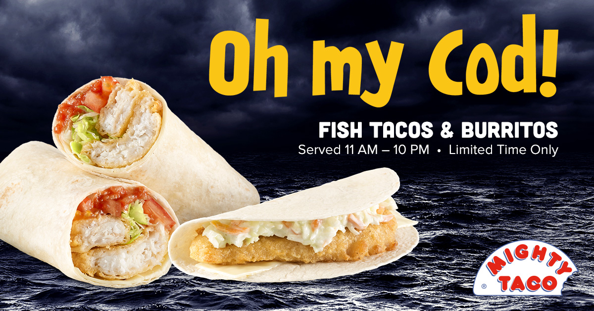 mighty-taco-on-twitter-oh-my-cod-fish-tacos-and-burritos-are-back-at-mighty-taco-https-t
