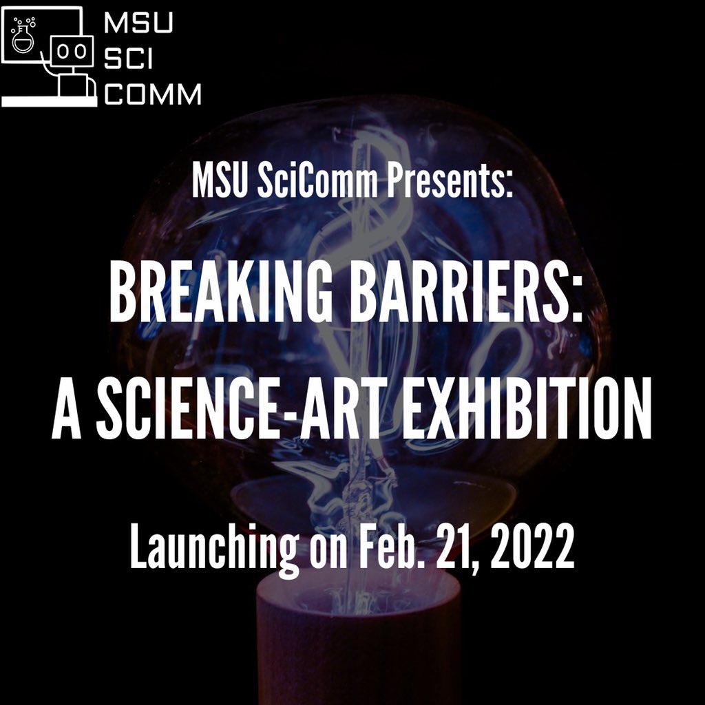 We are excited to be launching our Annual Science Art Exhibition TODAY on our website (msuscicomm.org)! Make sure to vote for your favorite piece!