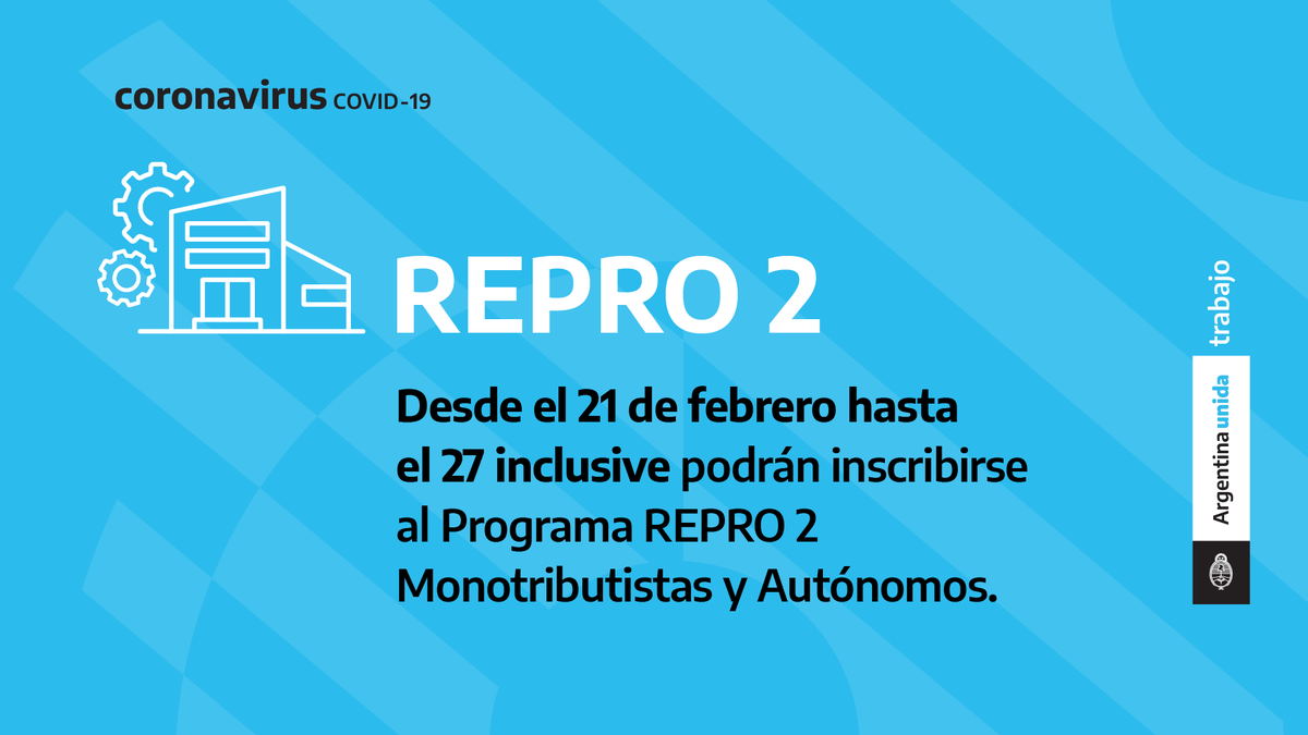 SecTrabajoAR's tweet photo. ⚠️ Hoy comienza la nueva inscripción al #REPRO2, que será hasta el domingo 27
Este programa está destinado a las y los empleadores en situación de crisis, monotributistas y autónomos. https://t.co/MIckS8TSpQ