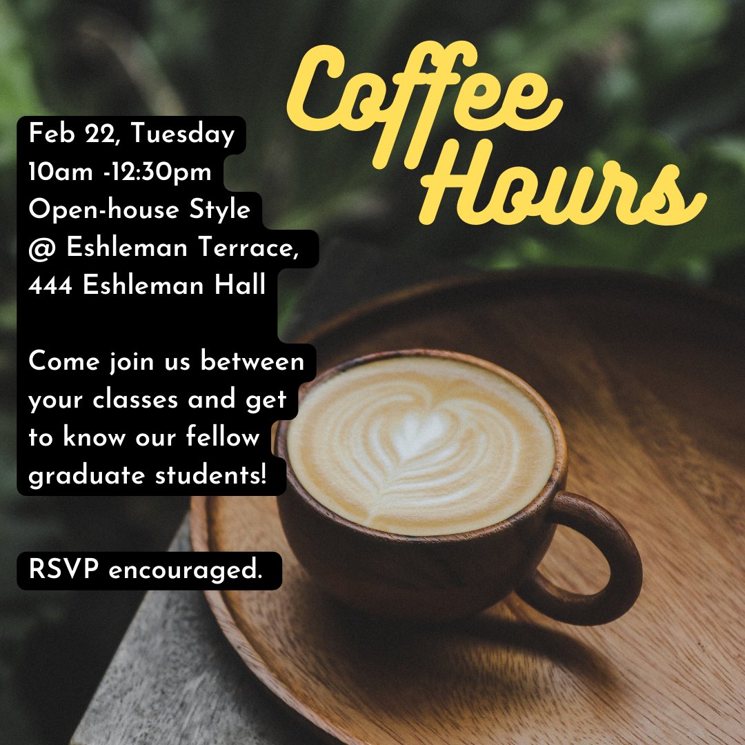 Join the Graduate Social Club for Coffee Hours! It is a free event for graduate students to mingle and make new friends. Coffee, tea, pastries, and snacks will be provided. Come and go as you wish. RSVP link: forms.gle/QnPJj9A97q4xm5…