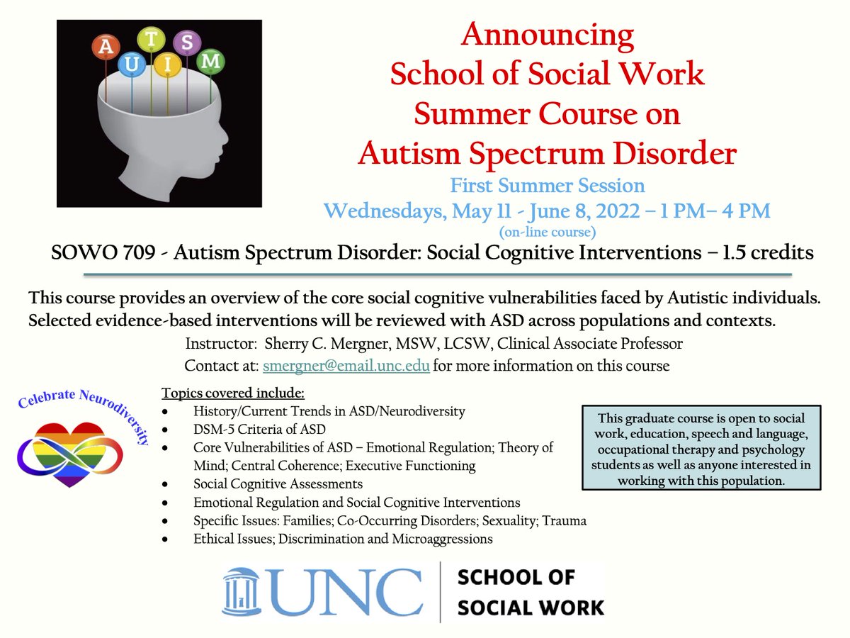 ARSatUNC's tweet photo. Anyone interested in the summer Autism course at the School of Social Work during Summer Session One should contact Sherry C. Mergner. Various disciplines, both graduate and undergraduate are welcome! https://t.co/D5k6fiJa3c