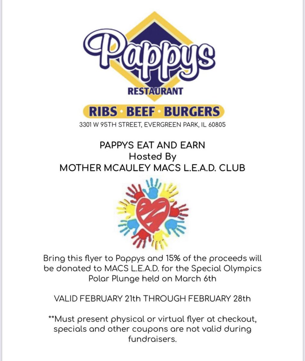 MACS L.E.A.D. is hosting a Pappy’s Eat and Earn this week! 

Bring this flyer to Pappys and 15% of the proceeds will be donated to MACS L.E.A.D. for the Special Olympics Polar Plunge held on March 6th 

Valid February 21st through 28th. 

*Must present physical or virtual flyer*