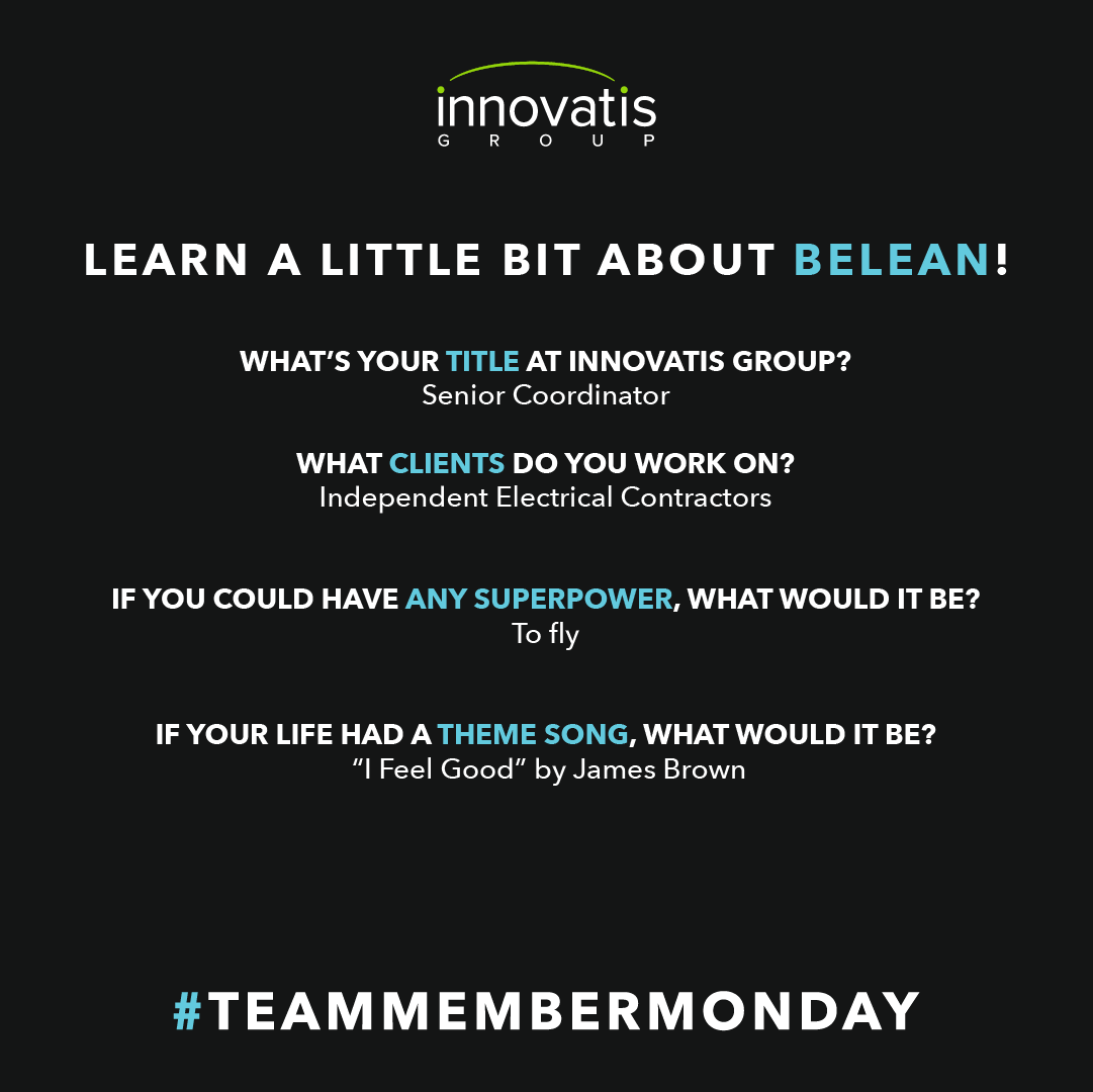innovatisgroup's tweet photo. Whoa! We feel good....because it's time for another #TeamMemberMonday! Next up...BELEAN! Swipe to learn a little about her! 💫 https://t.co/oBWe0Rljiq