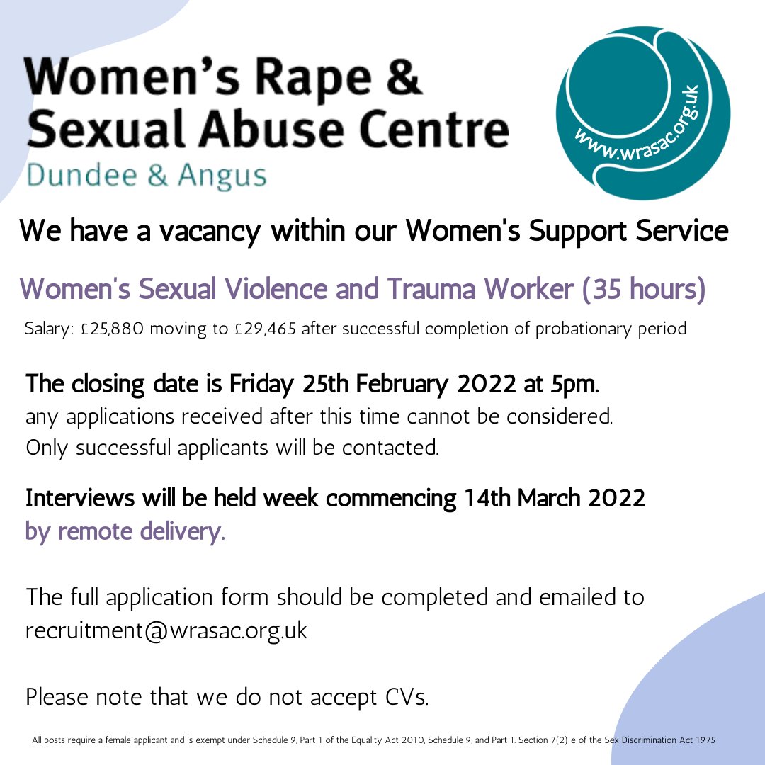 We're hiring a Women’s Sexual Violence and Trauma Worker - 35 hours The closing date is Friday 25th February 2022 at 5pm. Interviews w/c 14th March 2022 Apply ➡️ ow.ly/G0si50HWrrE #WRASAC22 #Dundee #Angus #VAWG @DundeeCouncil @AngusCouncil 💜🤍💚