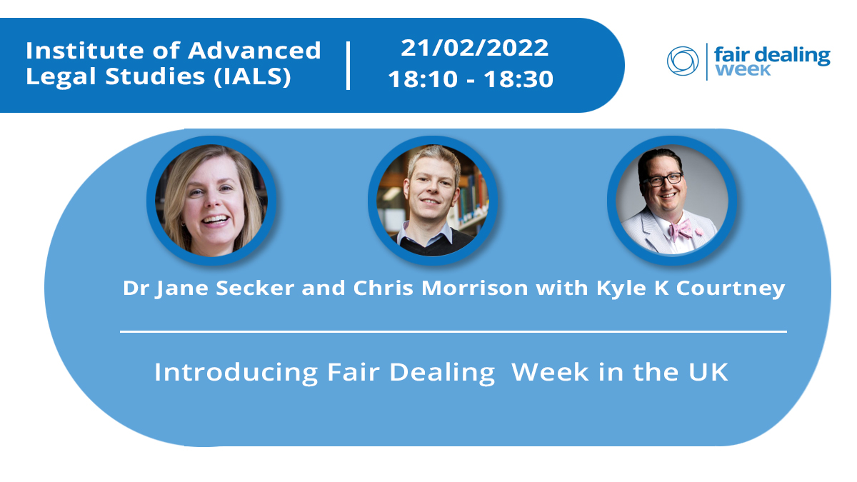 ALTCoOLSIG's tweet photo. At our UK Fair Dealing Week launch event @IALS_law , we're commencing onto our introduction to Fair Dealing week from @cbowiemorrison , @jsecker & @KyleKCourtney . #FairUseWeek , #UKFairDealingWeek https://t.co/4QPAdtBh7p