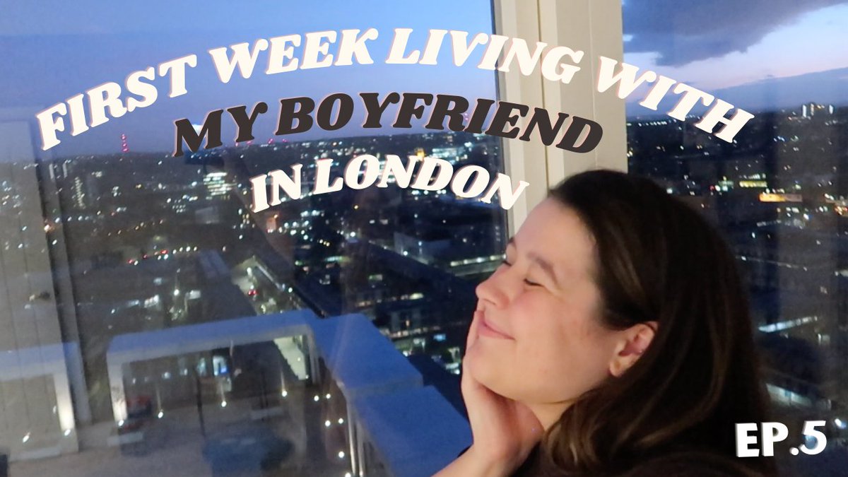 FIRST WEEK LIVING WITH MY BOYF IN LONDON!!! | moving vlog [ep5] youtu.be/1z2K1ynFcT0
