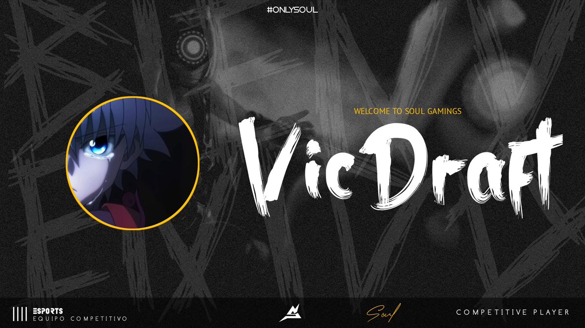 Soul_Gamings's tweet photo. Presentamos a nuestro nuevo Jugador @VicDraftt
@VicDraftt
BIENVENIDO AL EQUIPO🎉
De @Soul_Gamings
Síguenos en Instagram🔥 https://t.co/csusjLoQ45
Tu puedes ser el próximo.
Like & Rt👏
¡Soul is Back!🔥
#OnlySoul https://t.co/qkMmCbCYYC https://t.co/sRlVUpJwI6