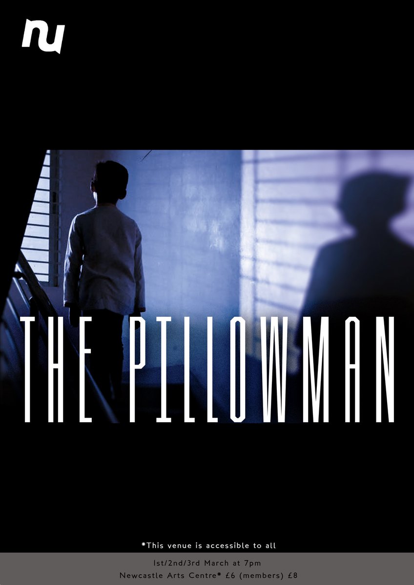 nutsncl's tweet photo. Time to announce the first play of the semester- THE PILLOWMAN !! directed by Charlie Prothero! Come and watch this black comedy at the Newcastle Arts centre on the 1st/2nd and 3rd March @ the Newcastle Arts Centre🎭📖
Tickets available on the NUTS page on the NUSU website! https://t.co/jsOeGbRGSK