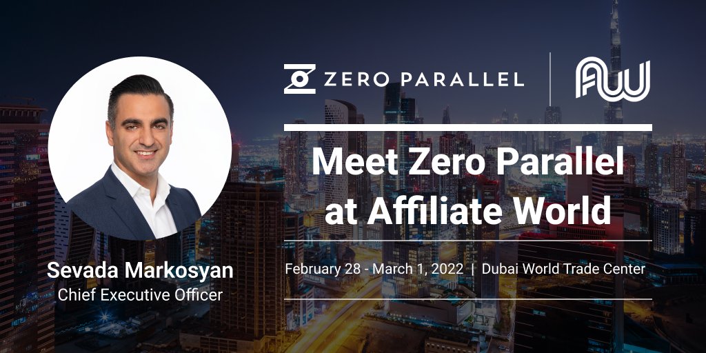 ZeroParallel's tweet image. Affiliate World in Dubai is just seven days away. 🗓 Don't forget to say hello to our Chief Executive Officer Sevada Markosyan while you're there!

#AffiliateWorld #AW #AWDubai #AffiliateConferences