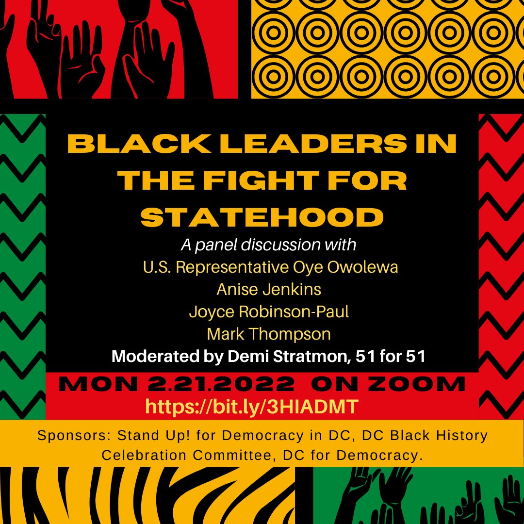 Celebrate #Blackhistorymonth2022 and #dcstatehood TONIGHT 7pm w/ <a href="/repoyedc/">Rep. Dr Oye Owolewa</a> <a href="/StandUp_FreeDC/">Stand Up! | Free DC!</a> <a href="/51for51/">51 for 51</a> - RSVP: us06web.zoom.us/webinar/regist…