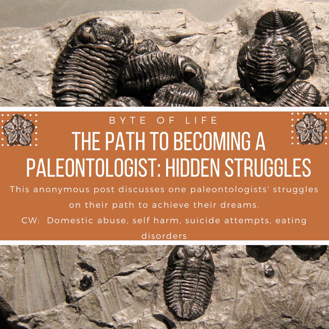 TimeScavengers's tweet photo. In this #ByteOfLife post, a #paleontologist details their struggles to achieve their dreams. CW: domestic abuse, self harm, suicide attempts, eating disorders. Read more on the site at https://t.co/6GC1hDrl6M https://t.co/DBEx5ErVhQ