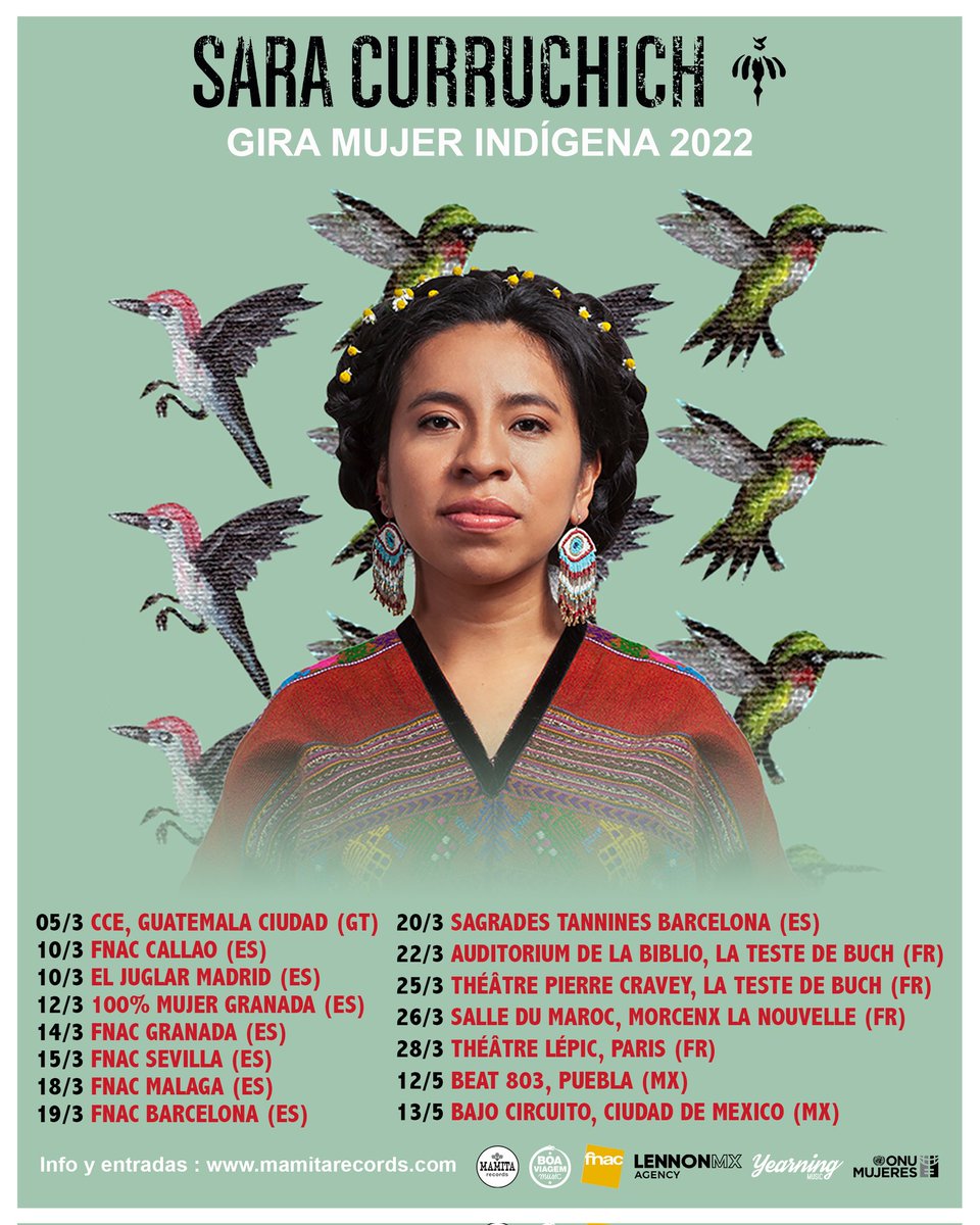 SaraCurruchich's tweet photo. ¡Comenzamos la gira Internacional Mujer Indígena este 5 de marzo! Estas son las fechas donde podremos convivir en Guatemala, España, Francia y México.🎶🥰
Me emociona tanto y me siento muy feliz y agradecida por este nuevo camino. 🐦🔥
¡Yixqoyob'ej!
#MujerIndigena #Junam https://t.co/okajKf1im7