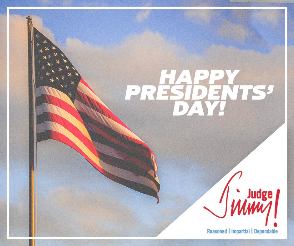 JudgeJimmyLea's tweet photo. Wishing you all a happy and blessed Presidents' Day! https://t.co/PwPm6Ef8Lz