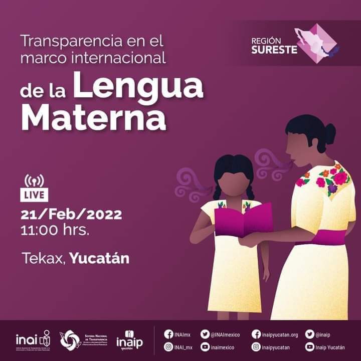 RegSureste_SNT's tweet photo. La #RegionSureste del @CONAIP_SNT en coordinación con el @INAImexico te invitan al foro "Transparencia en el marco internacional de la Lengua Materna"

📆Lunes 21 de febrero
🕚11:00 horas
📲A través de las #RRSS del #INAI e @Inaip https://t.co/d2MwNRuGJ1