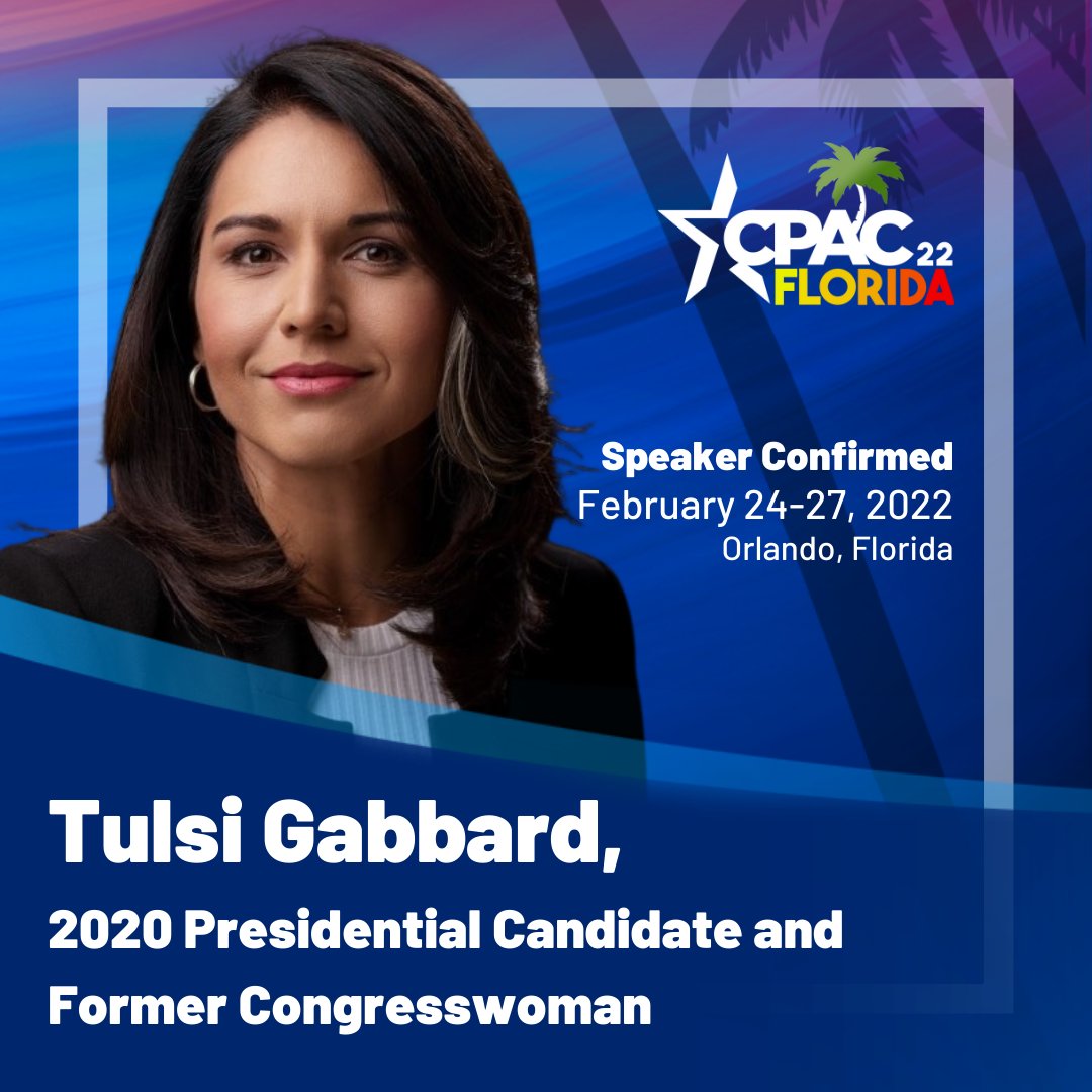 CPAC's tweet photo. CONFIRMED: @TulsiGabbard https://t.co/HxRCII5Pxu