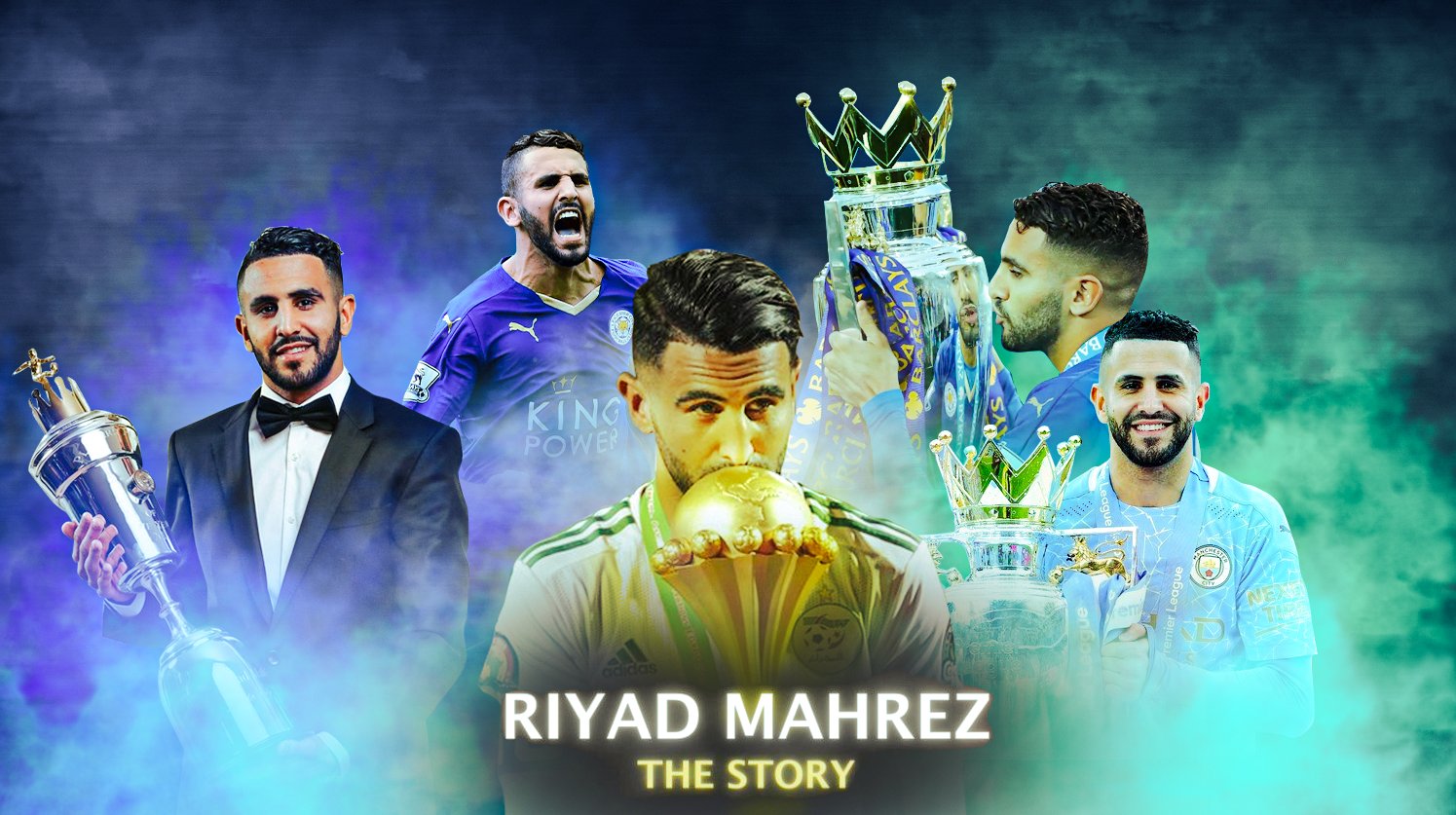 Riyad Mahrez - The Story

Happy 31st Birthday to The Algerian King  