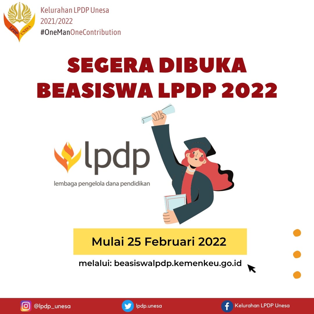 lpdp_unesa's tweet photo. PENDAFTARAN BEASISWA LPDP SEGERA DIBUKA

Tandai kalender kalian ya rekan-rekan. Mulai 25 Februari 2022 rangkaian pendaftaran beasiswa LPDP akan dibuka.

Persiapkan sebaik mungkin ya rekan-rekaan..

@LPDP_RI 
#DiriuntukNegeri
#LPDPUnesa
#OneManOneContribution https://t.co/RDM1XhY4mK