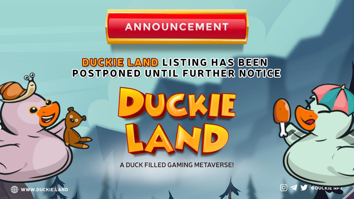 duckienft's tweet photo. 🚨 DUCKIE LAND $MMETA TOKEN LISTING IS POSTPONED 🚨

📃 We have been researching and discussing the current situation with all our partners and advisors. After a lengthy discussion, we have decided to postpone our listing time.

📍 For more details: https://t.co/9FGVkDxvvF https://t.co/huPT7CLV0C